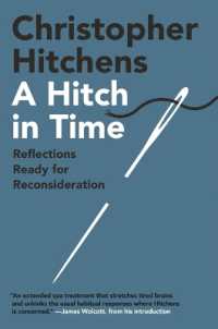 A Hitch in Time : Reflections Ready for Reconsideration