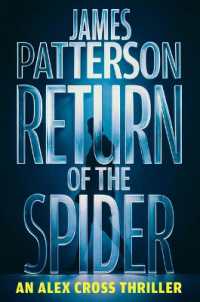 Return of the Spider : An Alex Cross Thriller (Alex Cross Novels)