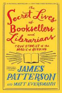 The Secret Lives of Booksellers and Librarians : True Stories of the Magic of Reading (Heroes among Us)