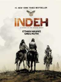 Indeh : A Story of the Apache Wars