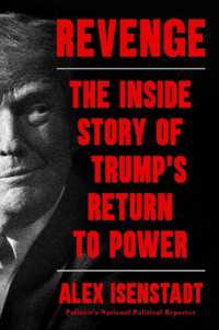 Revenge : The Inside Story of Trump's Return to Power