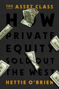 The Asset Class : How Private Equity Sold Out the West