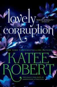 Lovely Corruption (Previously Published as Undercover Attraction) (O'malleys)