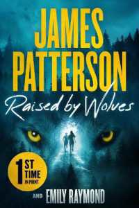 Raised by Wolves : A Thriller