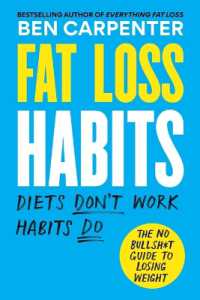 Fat Loss Habits : The No Bullsh*t Guide to Losing Weight