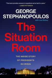 The Situation Room : The inside Story of Presidents in Crisis