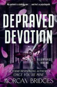 Depraved Devotion (Villains & Vices)