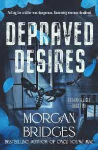 Depraved Desires (Villains & Vices)