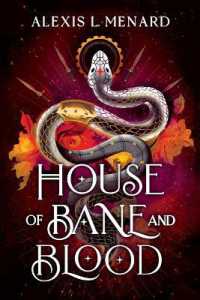 House of Bane and Blood (Vows of Vengeance Duet)