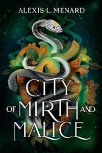 City of Mirth and Malice (Vows of Vengeance Duet)