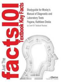 Studyguide for Mosby's Manual of Diagnostic and Laboratory Tests by Pagana, Kathleen Deska, ISBN 9780323188920 （Es: 9780323188920）