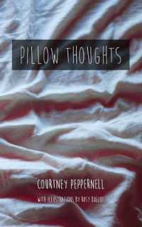 Pillow Thoughts