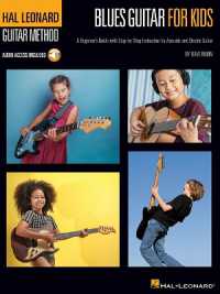 Blues Guitar for Kids - Hal Leonard Guitar Method : A Beginner's Guide with Step-by-Step Instruction for Acoustic and Electric G