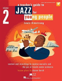 A Teacher's Guide to Jazz for Young People : Louis Armstrong; Includes Digital Download 〈2〉