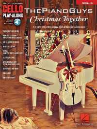 The Piano Guys - Christmas Together : Cello Play-Along Series, Volume 9