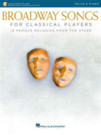 Broadway Songs for Classical Players Cello & Piano （PAP/PSC）