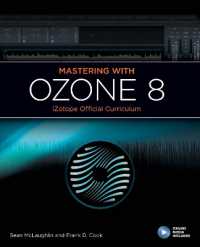 Mastering with iZotope Ozone 8 (izotope Official Curiculum)