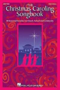 The Christmas Caroling Songbook : SAB Collection