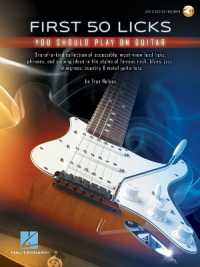 First 50 Licks : You Should Play on Guitar