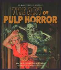 The Art of Pulp Horror : An Illustrated History (Applause Books)