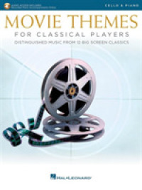 Movie Themes for Classical Players Cello & Piano （PCK PAP/PS）