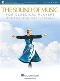 The Sound of Music for Classical Players - Cello and Piano : With Online Audio of Piano Accompaniments - Includes Downloadable Audio