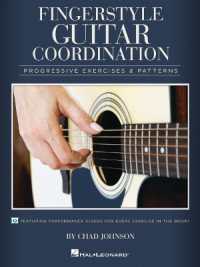 Fingerstyle Guitar Coordination : Progressive Exercises & Patterns