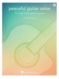 Peaceful Guitar Solos : 15 Songs for Fingerstyle Guitar