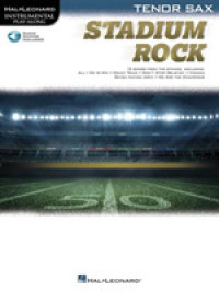 Stadium Rock : Tenor Sax (Stadium Rock: Hal Leonard Instrumental Play-along) （PAP/PSC）