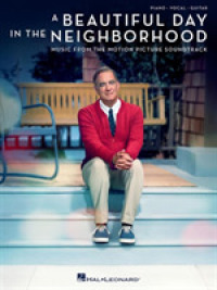 A Beautiful Day in the Neighborhood : Music from the Motion Picture Soundtrack: Piano-Vocal-Guitar
