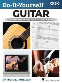 Do-It-Yourself Guitar : The Best Step-by-Step Guide to Start Playing