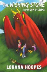 The Wishing Stone #2 : Dragon Dilemma