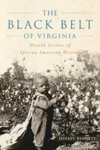 The Black Belt of Virginia : Untold Stories of African American History (American Heritage)