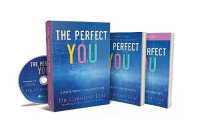 The Perfect You Curriculum Kit - a Blueprint for Identity
