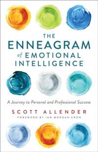 The Enneagram of Emotional Intelligence - a Journey to Personal and Professional Success