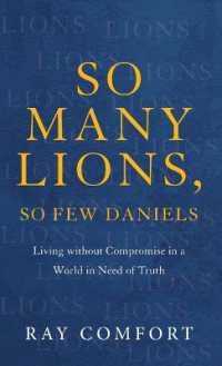 So Many Lions, So Few Daniels