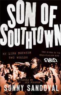 Son of Southtown : My Life between Two Worlds