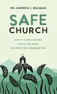 Safe Church: How to Guard against Sexism and Abuse in Christian Communities