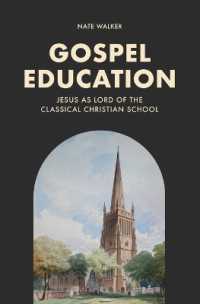Gospel Education : Jesus as Lord of the Classical Christian School