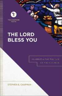 The Lord Bless You : Numbers 6 for the Life of the Church (Touchstone Texts)
