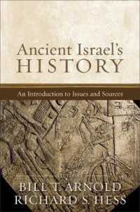 Ancient Israel`s History - an Introduction to Issues and Sources