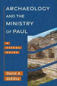 Archaeology and the Ministry of Paul : A Visual Guide (Archaeology and the New Testament)