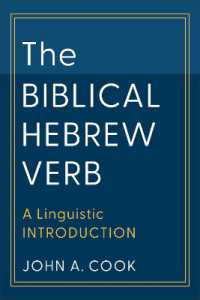 The Biblical Hebrew Verb : A Linguistic Introduction (Learning Biblical Hebrew)