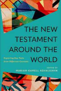The New Testament around the World : Exploring Key Texts from Different Contexts