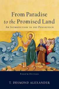 From Paradise to the Promised Land - an Introduction to the Pentateuch