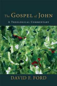 The Gospel of John : A Theological Commentary