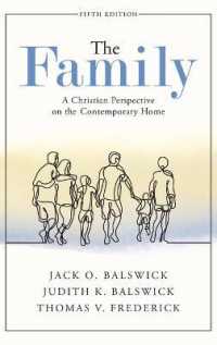 The Family : A Christian Perspective on the Contemporary Home （5TH）
