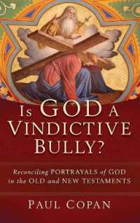 Is God a Vindictive Bully?