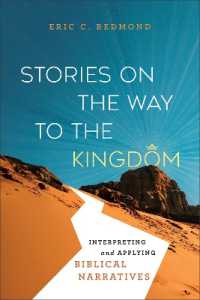 Stories on the Way to the Kingdom : Interpreting and Applying Biblical Narratives