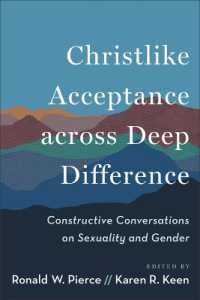 Christlike Acceptance across Deep Difference: Constructive Conversations on Sexuality and Gender
